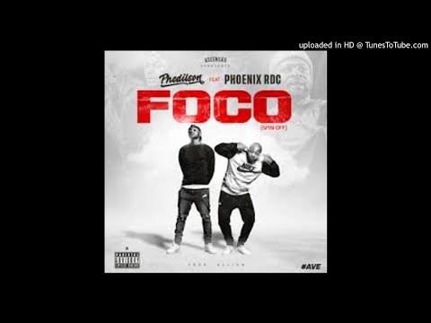 Phedilson Feat Phoenix RDC _ Foco _ (Gau Gau muzik)