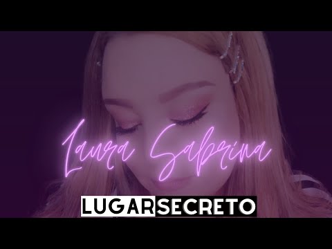 Lugar Secreto (COVER) Laura Sabrina