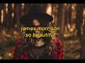 james morrison - so beautiful | lyrics