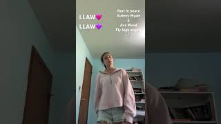 Fly high Aubrey Wyatt and Ava Wood #LLAW #flyhigh #itwillgetbetter #weloveyou