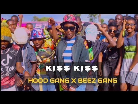 KISS KISS-hood_gang x beez_gang(official video)