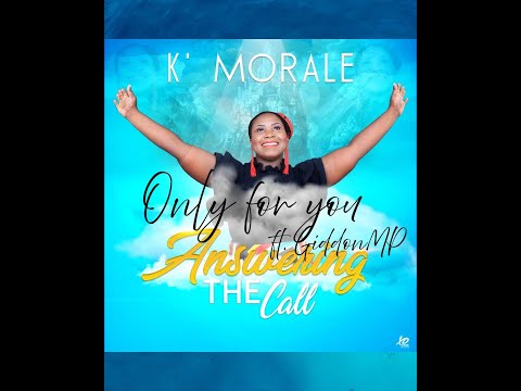 K'Morale - Only For You Ft Giddon MP (Reggae)