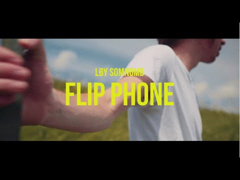 LBY SOMNUMB - Flip Phone (Official Music Video)