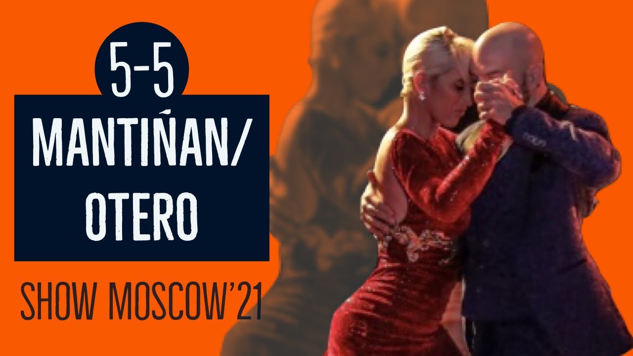 Alejandra Mantiñan and Mariano Otero. 5-5. Milonga Para As Missoes by Renato Borghetti. Moscow’21