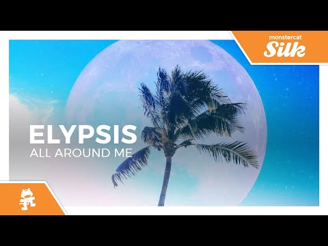 Elypsis - All Around Me [Monstercat Release]