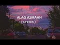 Alag Asmaan | Anuv Jain | Lyrics | Lyrical_aesthetics