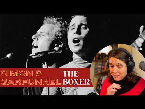 Simon & Garfunkel, The Boxer - A Classical Musician’s First Listen And Reaction