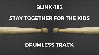 Download lagu Blink-182 - Stay Together for the Kids (drumless) mp3 Download lagu Blink-182 - Stay Together for the Kids (drumless) mp3
