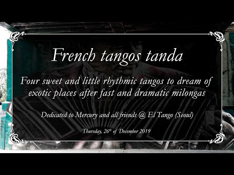 Sweet French tangos tanda  - Rafael Canaro, Mario Melfi, Miguel Orlando - 1933-1937