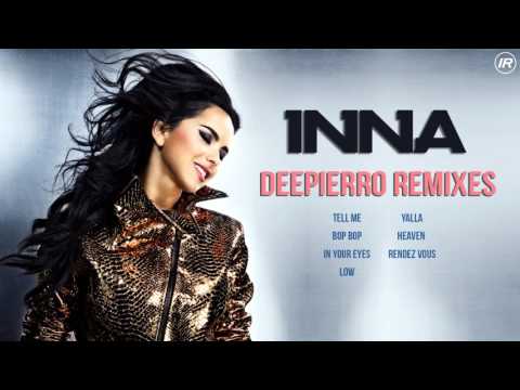 INNA - Deepierro Remixes (Adi Perez)