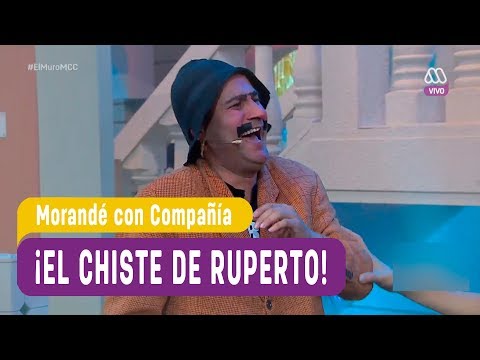 ¡El chiste de Ruperto! - Morandé con Compañía 2017