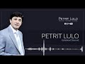 Petrit Lulo - Gjirokastra Ime