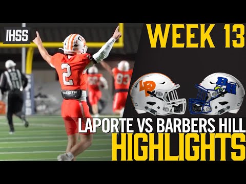 LaPorte Dominates Barbers Hill with Stunning Plays - Full Highlights