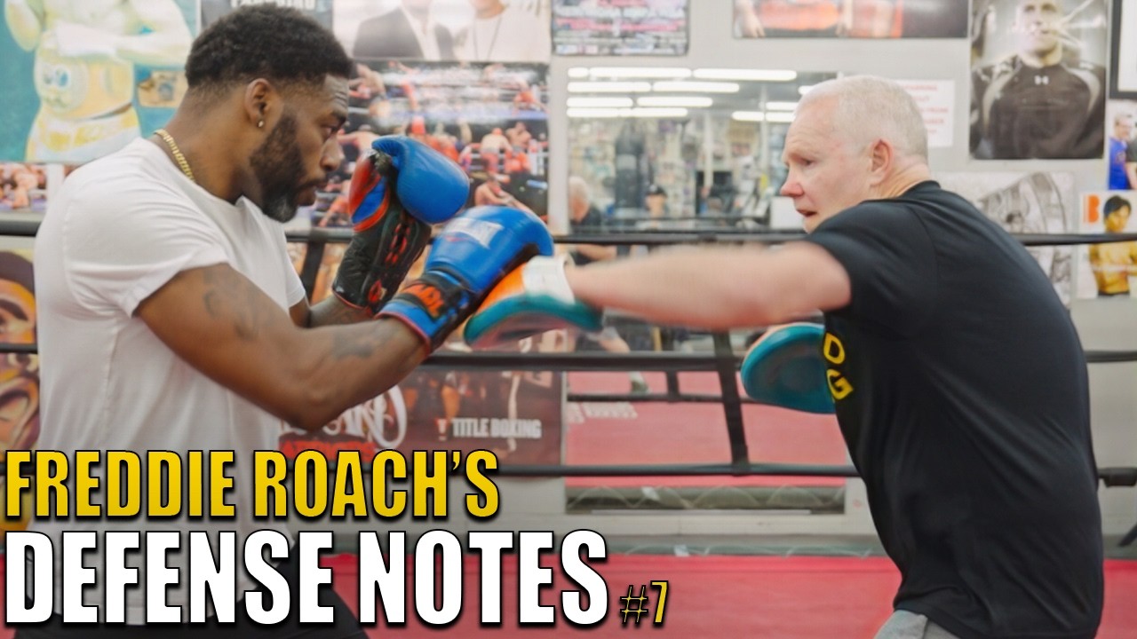Freddie Roach's Defense Notes #7