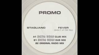 Stagliano – Fever (Givin It Up For You) (Hoxton Whores Club Mix)
