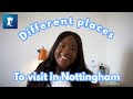 Vlog: Best places to go in Nottingham city centre