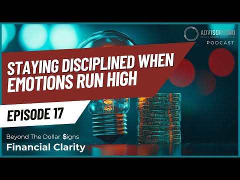 (Ep. 17) Staying Disciplined When Emotions Run High — watch on YouTube
