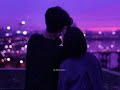 Mil Jao Tum Mil Jaye Duniya ️ Slowed Reverbe AestheticStatus Love Status Aesthetic Lofistatus