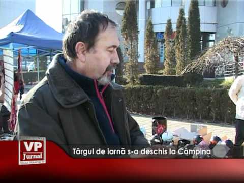 Târgul de iarnă s-a deschis la Câmpina