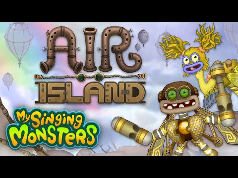 My Singing Monsters - Air Island (Official Monster-Handler Mix)