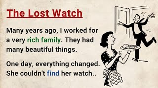 Learn English through Stories Level 3 ⭐ The Lost Watch - Improve your English | English Audio Story