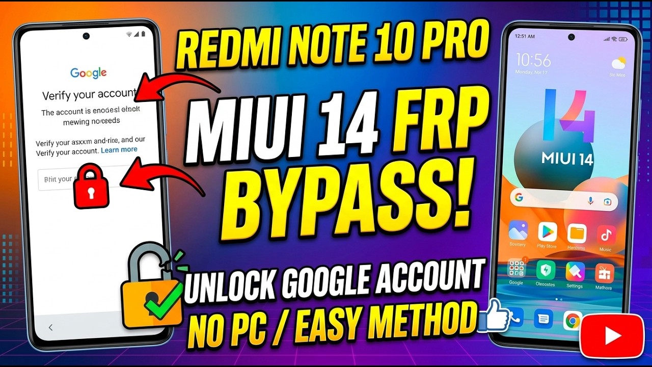 Redmi Note 10 Pro FRP Bypass MIUI 14 | Redmi Note 10 Pro Google Account Bypass - Latest Update 2026