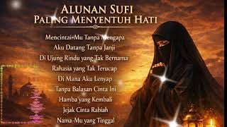 Download lagu ALUNAN SUFI PALING MENYENTUH HATI 😭 | Kisah Cinta Rabiah Al-Adawiyah (Bikin Nangis!) mp3