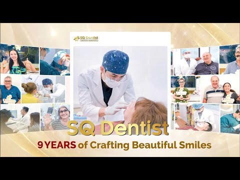 SQ Dentist | 9 Years of Crafting Beautiful Smiles