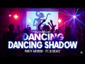 Anshù Verse DANCING SHADOW Official Music Video Partysongs DANCING SHADOW Song Music