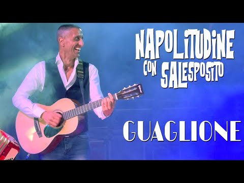 SAL ESPOSITO - GUAGLIONE -Live Napolitudine 2024 -
