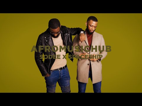 Sodee x Spaceship - Salaye [An Afromusichub Show]