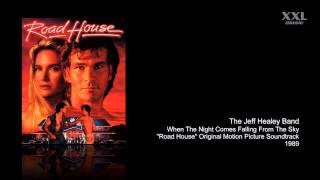 The Jeff Healey Band   When The Night Comes Falling From The Sky
