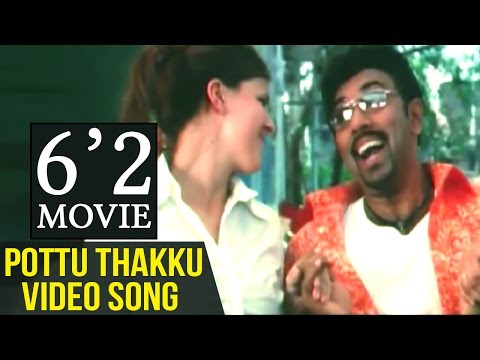 6 2 Tamil Movie | Pottu Thakku Video Song | Sathyaraj | Sunitha Varma | D Imman