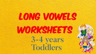 Long vowel worksheet  | long vowels | long vowels words  #worksheetsforkids #worksheet1