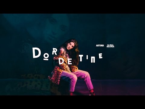 Antonia – Dor de tine Video