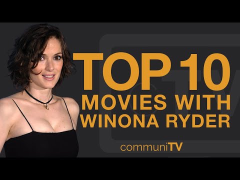 Top 10 Winona Ryder Movies