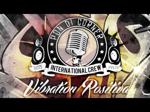 Pon Di Corner - Vibration Positiva