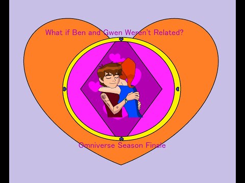What if Ben & Gwen weren't related Omniverse S04E12