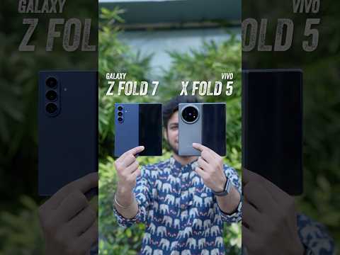Vivo X Fold 5 vs Galaxy Z Fold 7 - Who Wins? #vivoxfold5 #galaxyzfold7 #tech #ytshorts