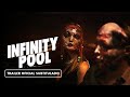 Infinity Pool (2023) - Tráiler Subtitulado en Español