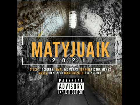 Matyjuaik -Me Verás- Dj Victor Mekas (Beat-Bonckley)