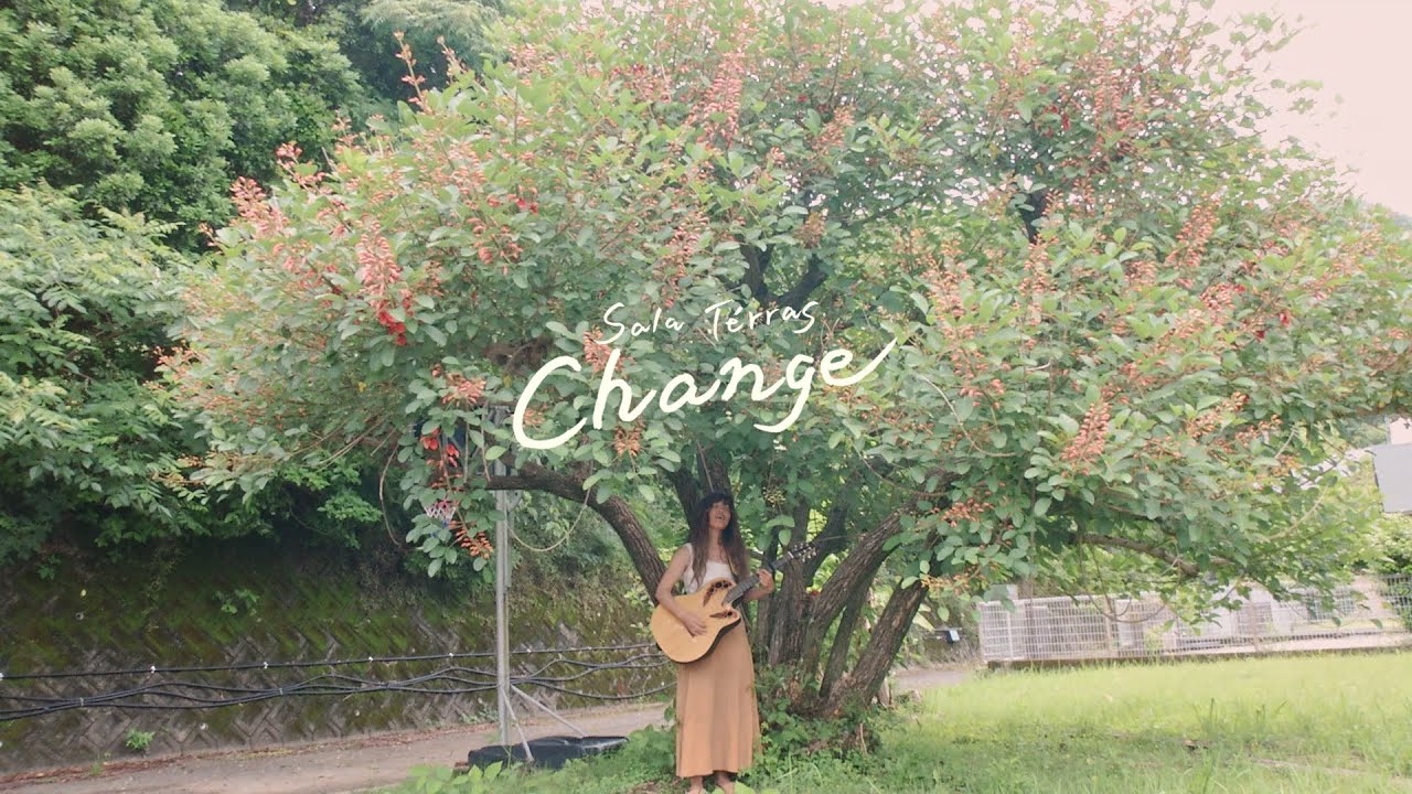 Sala Térras ☽ Change