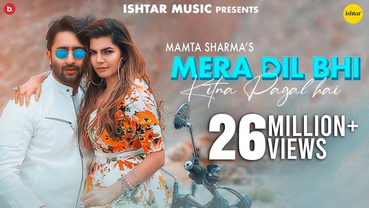 Mera Dil Bhi Kitna Pagal Hai Lyrics | Mamta Sharma