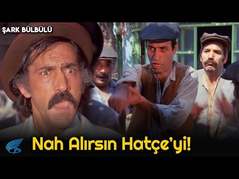 Şark Bülbülü Türk Filmi | Ağa , Şaban'dan Hatçe'den Vazgeçmesini İstiyor!