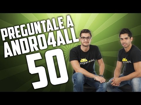 Pregúntale a Andro4all 50