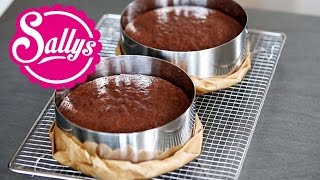 saftiger Schokoladenkuchen - ideale Grundlage für Motivtorten / Cake Basics / Sallys Welt