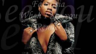 Fantasia - When I see you ( Remix )
