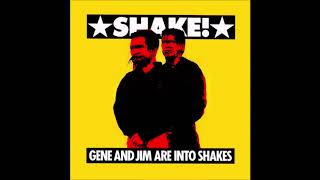 Gene And Jim Are Into Shakes - 'Shake! (How About A Sampling, Gene?) [Parts 1 & 2]' (1988)