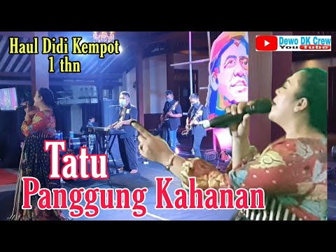 Tatu || Yan Vellia || Panggung Kahanan