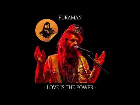 Puraman - Love is the Power (prod. by K-Jah Sound)